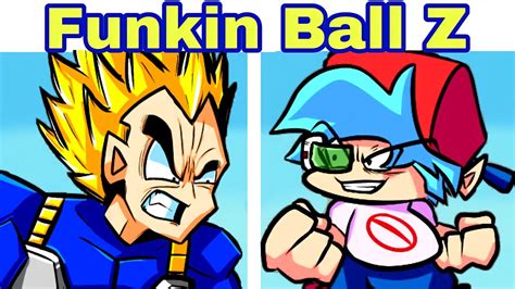 dbz fnf|FNF Funkin Ball Z